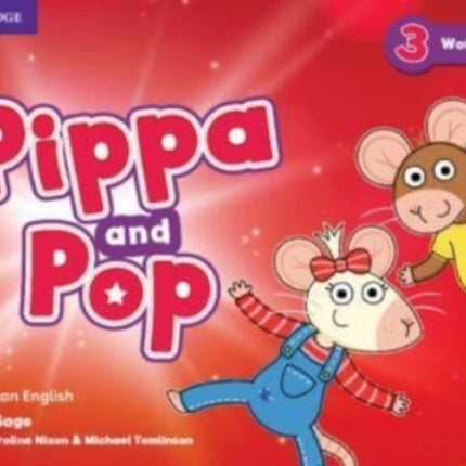 Pippa and Pop Level 3 Workbook American English