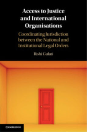 Access to Justice and International Organisations