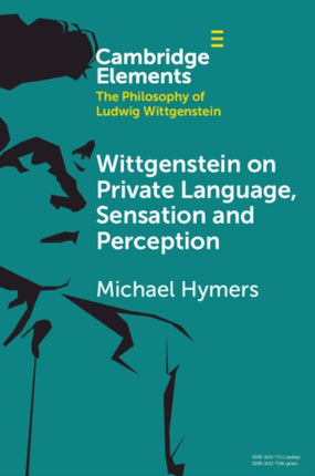 Wittgenstein on Private Language Sensation and Perception