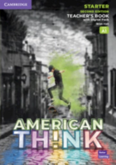 Think Starter Teachers Book with Digital Pack American English