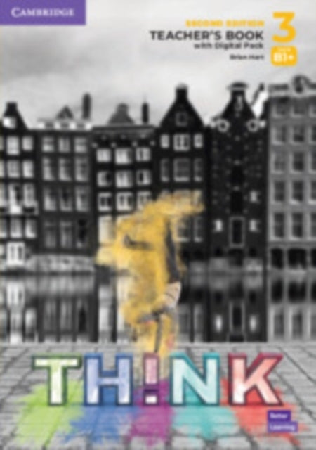 Think Level 3 Teachers Book with Digital Pack British English