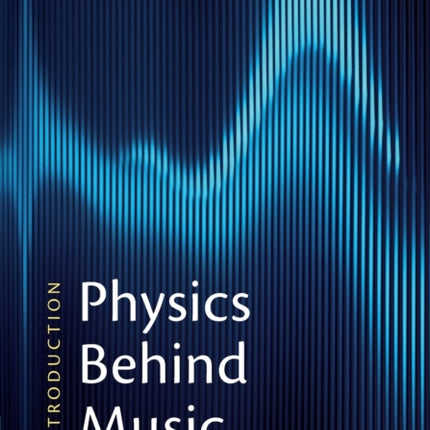 Physics Behind Music