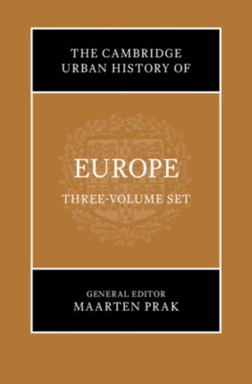 The Cambridge Urban History of Europe HB Set