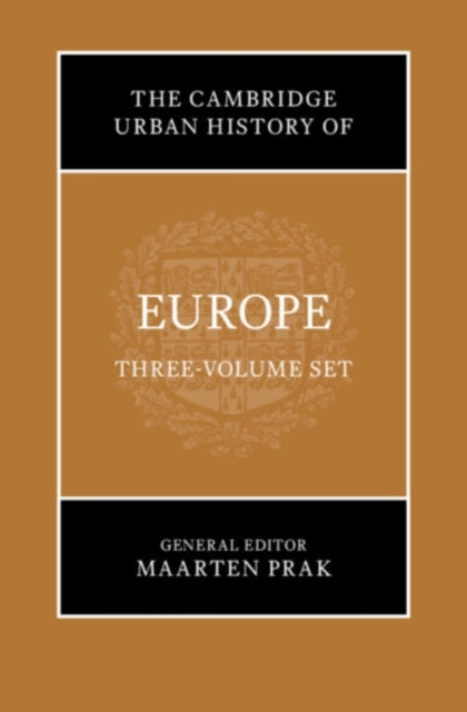 The Cambridge Urban History of Europe HB Set