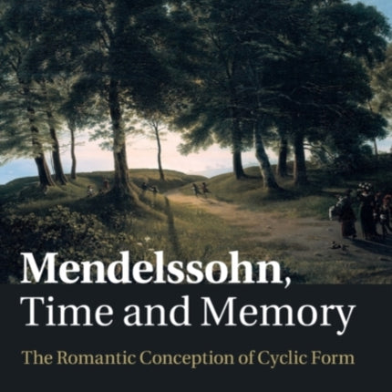 Mendelssohn Time and Memory