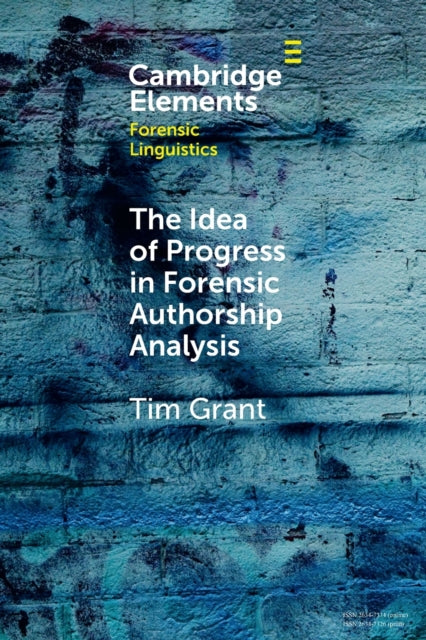 The Idea of Progress in Forensic Authorship