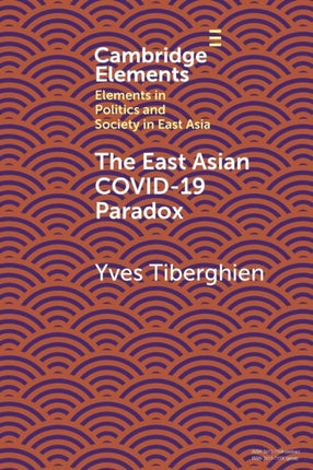 The East Asian Covid19 Paradox