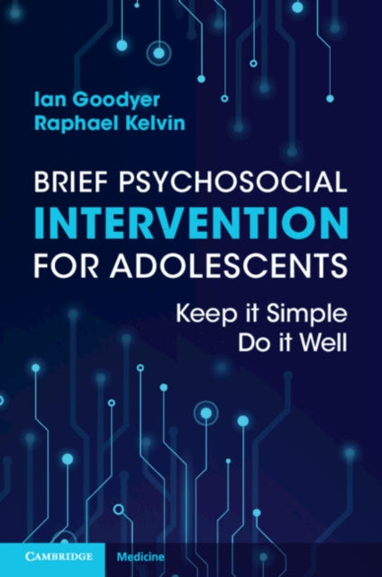 Brief Psychosocial Intervention for Adolescents: Keep it Simple; Do it Well