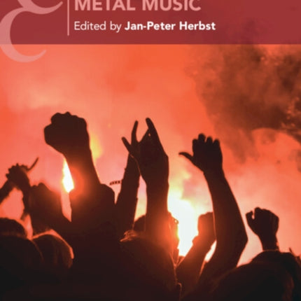 The Cambridge Companion to Metal Music