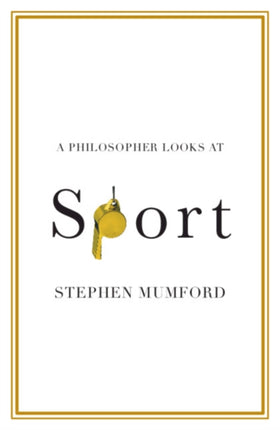 A Philosopher Looks at Sport