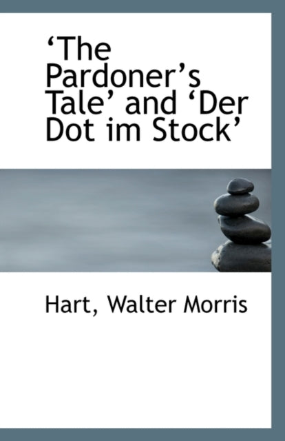 The Pardoners Tale and Der Dot Im Stock