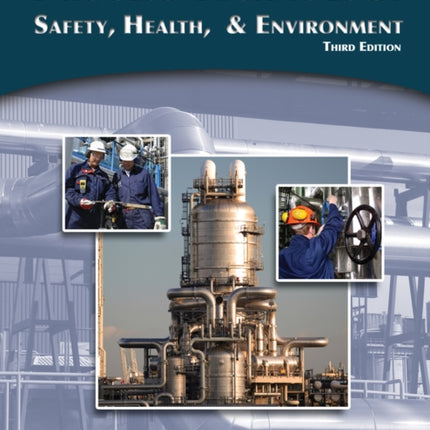 Process Technology: Safety, Health, and Environment