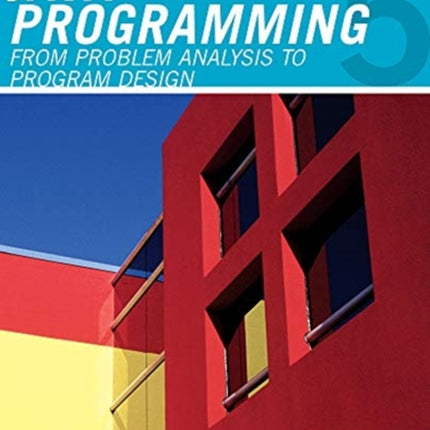 Java Programming  From Problem Analysis to Program Design