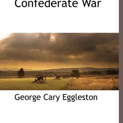 History of the Confederate War