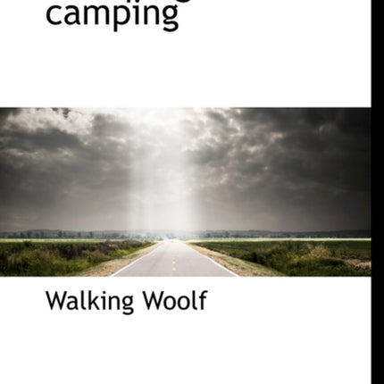 Tramping and camping