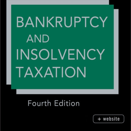 Bankruptcy and Insolvency Taxation