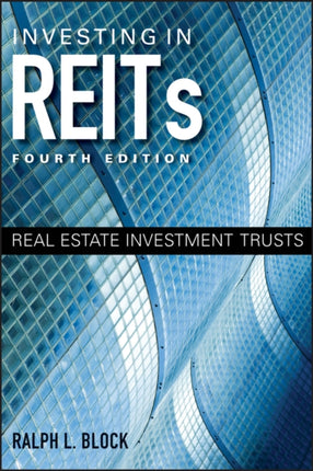 Investing in REITs: Real Estate Investment Trusts