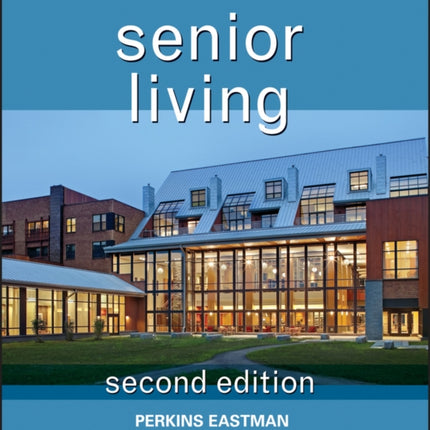 Building Type Basics for Senior Living