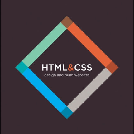 HTML and CSS: Design and Build Websites