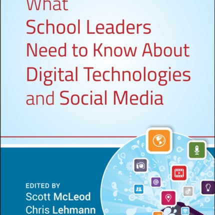 What School Leaders Need to Know About Digital Technologies and Social Media