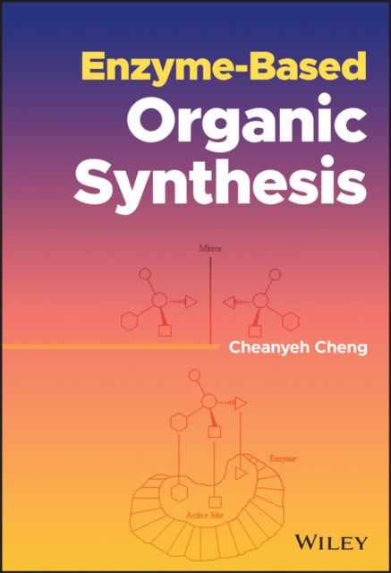 EnzymeBased Organic Synthesis