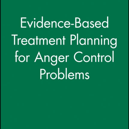 EvidenceBased Treatment Planning for Anger Control Problems DVD and Workbook Set