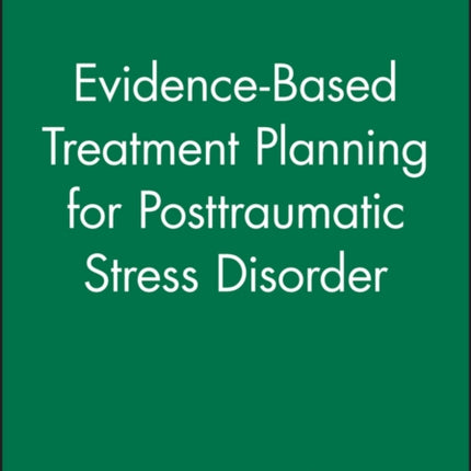 EvidenceBased Treatment Planning for Posttraumatic Stress Disorder DVD and Workbook Set