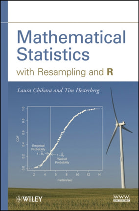 Mathematical Statistics with Resampling and R