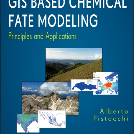 GIS Based Chemical Fate Modeling