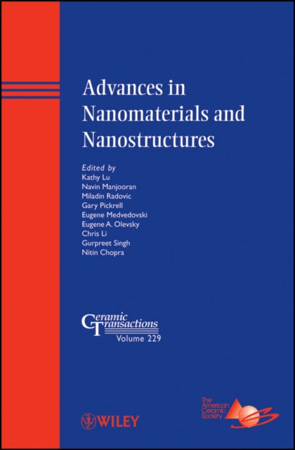 Advances in Nanomaterials and Nanostructures