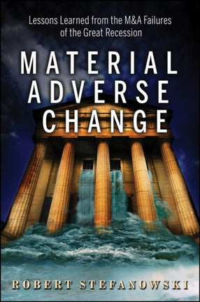 Material Adverse Change: Lessons from Failed M&As