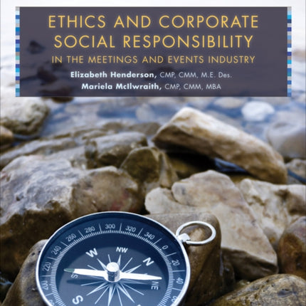 Ethics and Corporate Social Responsibility in the