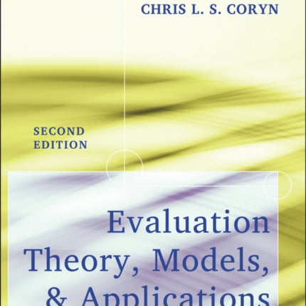 Evaluation Theory, Models, and Applications