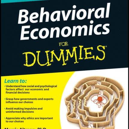 Behavioral Economics For Dummies