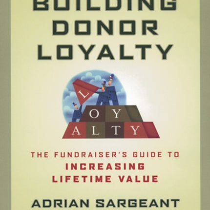 Building Donor Loyalty