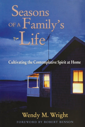 Seasons of a Familys Life