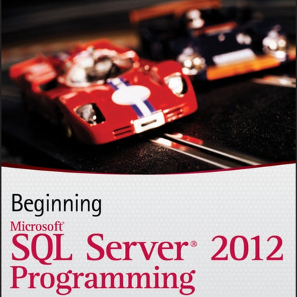 Beginning Microsoft SQL Server 2012 Programming