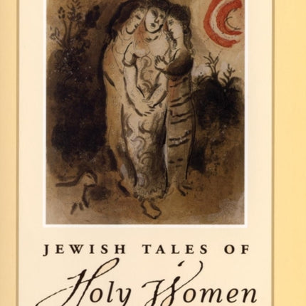 Jewish Tales of Holy Women