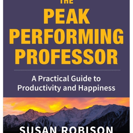 The Peak Performing Professor