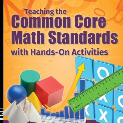 Teaching the Common Core Math Standards with Hands-On Activities, Grades 6-8