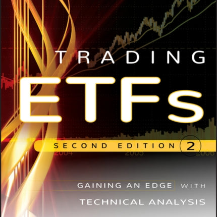 Trading ETFs: Gaining an Edge with Technical Analysis