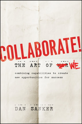 Collaborate  The Art of We