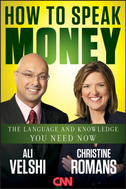 How to Speak Money: The Language and Knowledge You Need Now