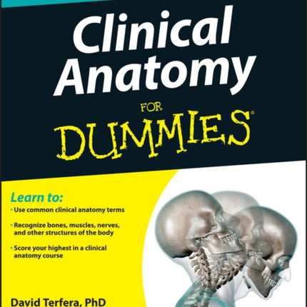 Clinical Anatomy For Dummies