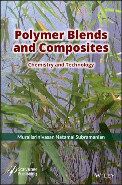 Polymer Blends and Composites: Chemistry and Technology