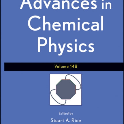 Advances in Chemical Physics, Volume 148