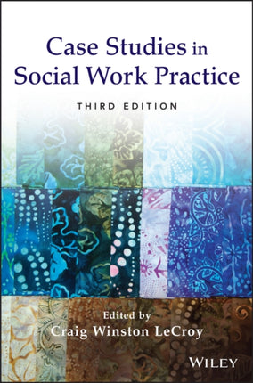 Case Studies in Social Work Practice