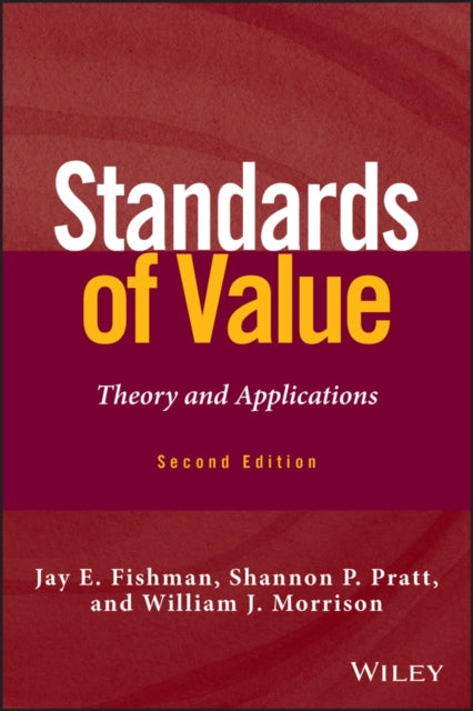 Standards of Value: Theory and Applications