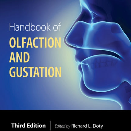Handbook of Olfaction and Gustation