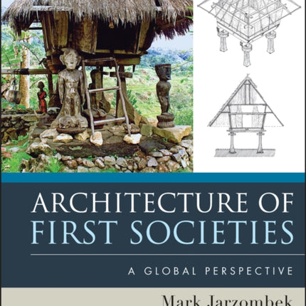 Architecture of First Societies